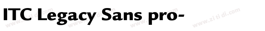 ITC Legacy Sans pro字体转换